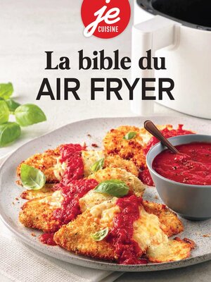 cover image of La bible du air fryer